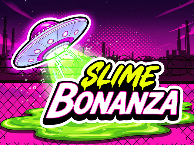 Slime Bonanza